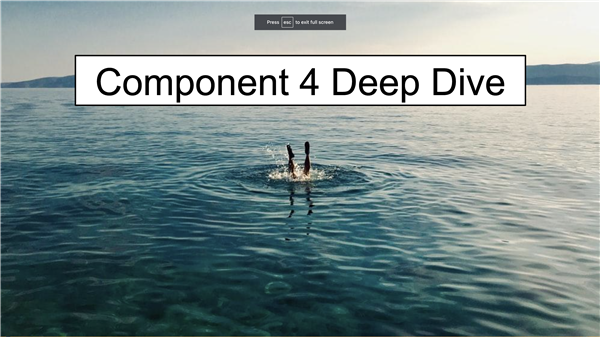 Component 4 Deep Dive
